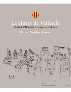 La ciutat de Valencia