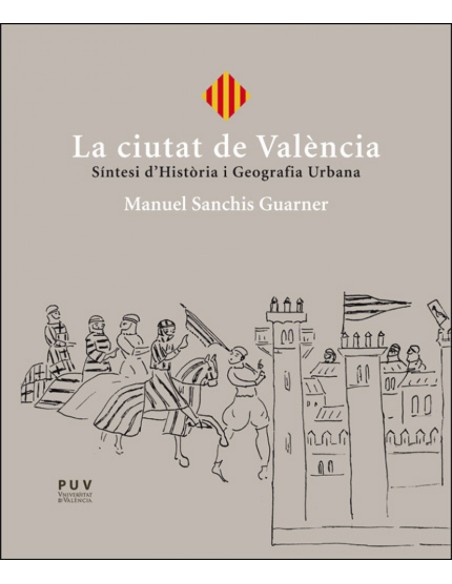 La ciutat de Valencia