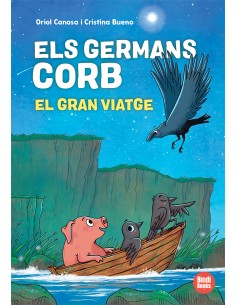 Els germans Corb El gran viatge
