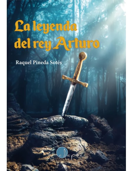 La leyenda del rey Arturo