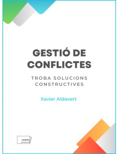 Gestio de conflictes troba solucions constructives