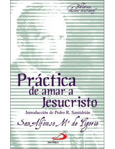 Practica de amar a Jesucristo
