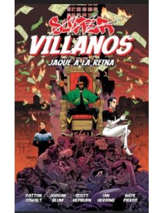 SUPERVILLANOS JAQUE A LA REINA