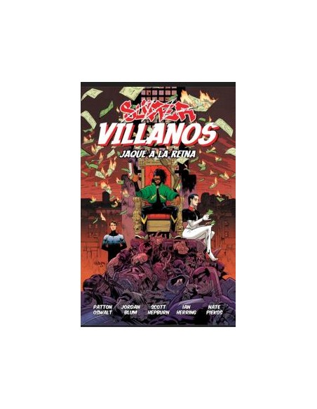 SUPERVILLANOS JAQUE A LA REINA