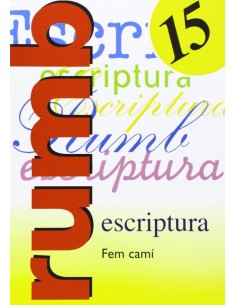Escriptura Rumb 2000 T15 Fem cami