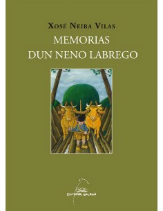 Memorias dun neno labrego