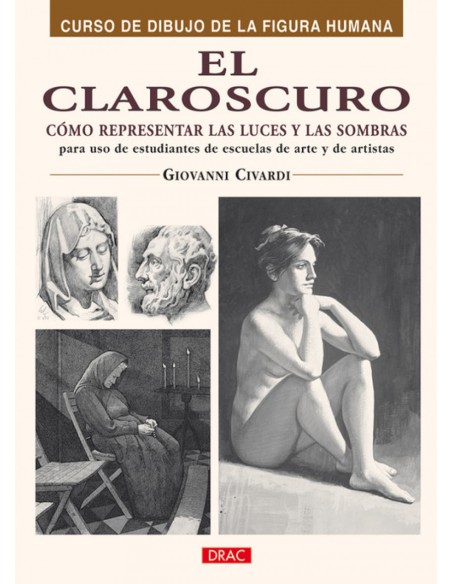 EL CLAROSCURO COMO REPRESENTAR LAS LUCES Y LAS SOMBRAS