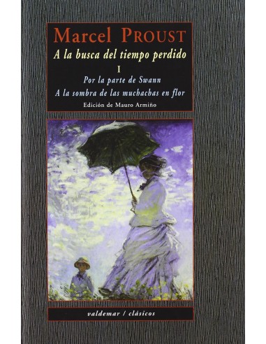 Por la parte de Swann A la sombra de las muchachas en flor