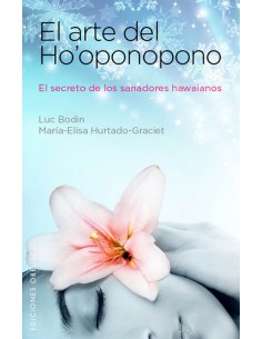 El arte de ho oponopono