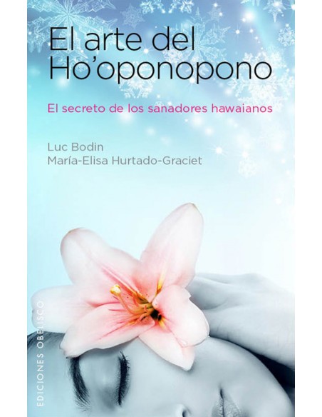 El arte de ho oponopono