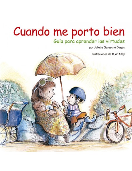 Cuando me porto bien Cuando me porto bien