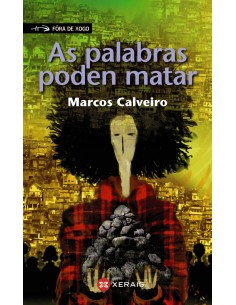 As palabras poden matar