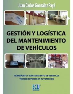 Gestion y logistica del mantenimiento de vehiculos