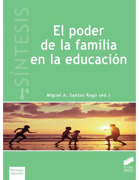El poder de la familia en la educacion