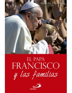 Papa Francisco Y Las Familias