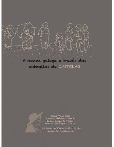 A NENEZ GALEGA A TRAVES DOS ANTEOLLOS DE CASTELAO