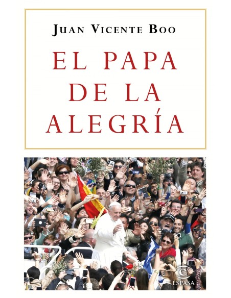 EL PAPA DE LA ALEGRIA