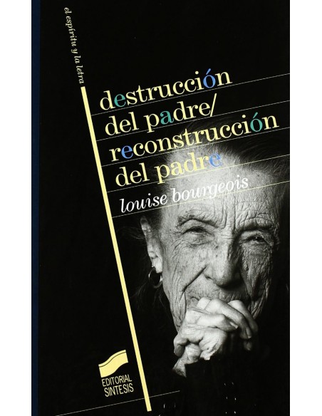 Destruccion del padre reconstruccion del padre