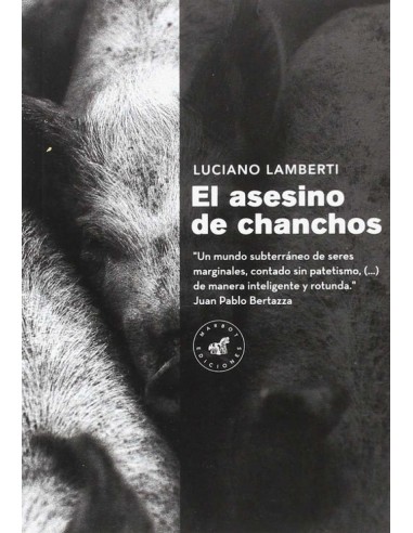 EL ASESINO DE CHANCHOS