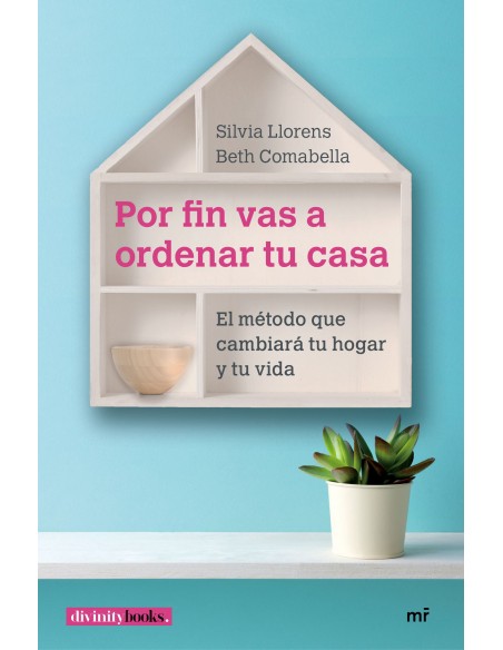 POR FIN VAS A ORDENAR TU CASA
