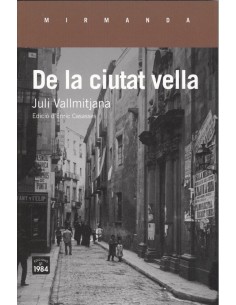 DE LA CIUTAT VELLA