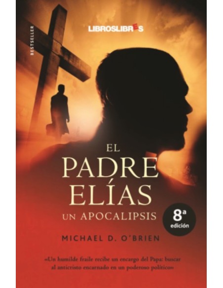El Padre Elias un apocalipsis