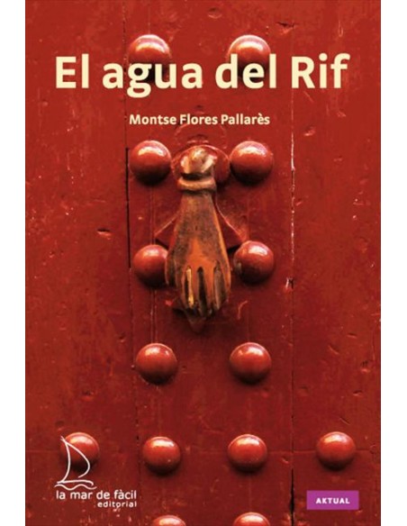 EL AGUA DEL RIF