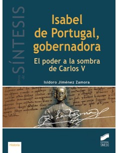 ISABEL DE PORTUGAL GOBERNADORA