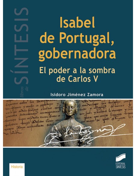 ISABEL DE PORTUGAL GOBERNADORA