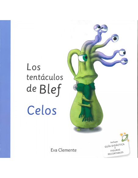 LOS TENTACULOS DE BLEF CELOS