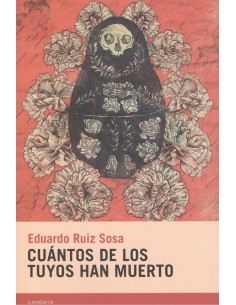 CUANTOS DE LOS TUYOS HAN MUERTO