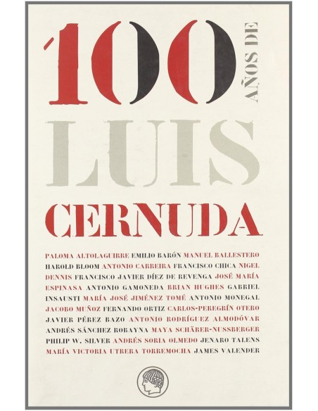 100 ANOS DE LUIS CERNUDA