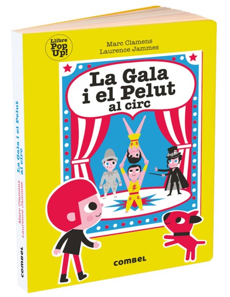 LA GALA I EL PELIT AL CIRC LA GALA I EL PELIT AL CIRC