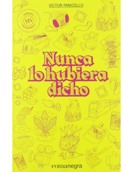 NUNCA LO HUBIERA DICHO NUNCA LO HUBIERA DICHO