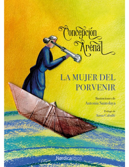 La mujer del porvenir