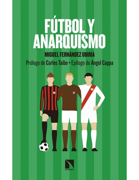 Futbol y anarquismo