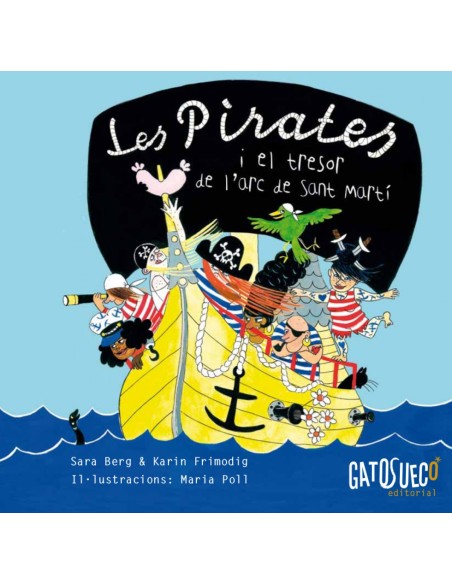 Les pirates i el tresor de l arc de Sant Marti