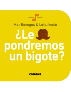 Le pondremos un bigote