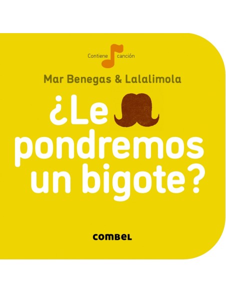 Le pondremos un bigote