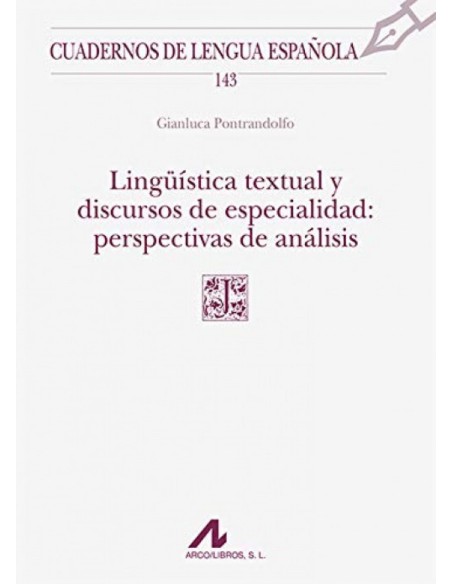 Linguistica textual y discursos de especialidad perspectivas de analisis