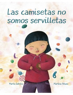 Las camisetas no somos servilletas