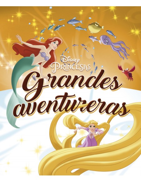 Princesas Grandes aventureras Princesas Grandes aventureras