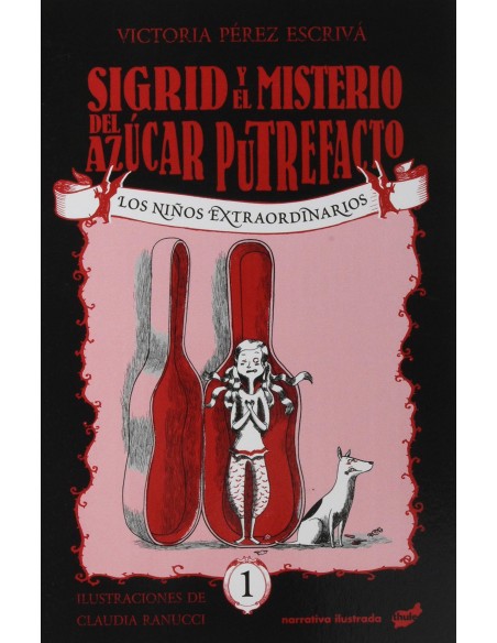 Sigrid y el misterio del azucar putrefacto