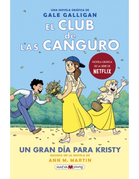 El Club de las Canguro 6 Un gran dia para Kristy