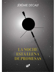 La noche esta llena de promesas