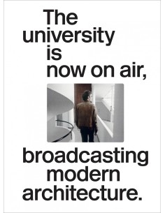 THE UNIVERSITY ISNOW ON AIR BROADCASTING MODERN ARCHITECTURE