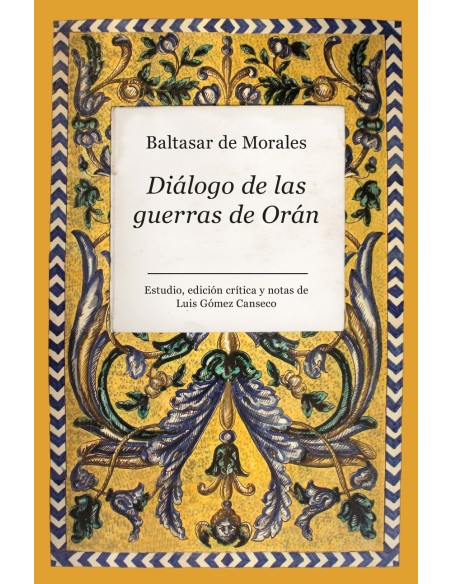 Dialogo de las guerras de Oran