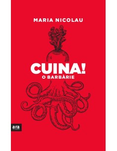 Cuina O barbarie