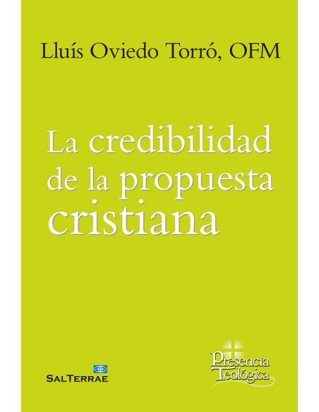 La credibilidad de la propuesta cristiana