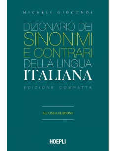 DIZIONARIO DEI SINONIMI E CONTRARI DELLA LINGUA ITALIANA